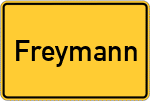 Place name sign Freymann, Oberbayern