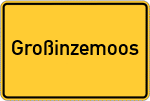Place name sign Großinzemoos