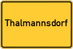 Place name sign Thalmannsdorf, Ilm