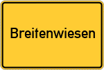 Place name sign Breitenwiesen