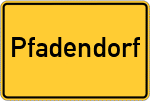 Place name sign Pfadendorf