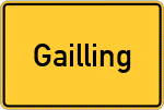 Place name sign Gailling, Kreis Ebersberg, Oberbayern