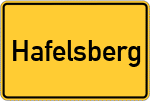 Place name sign Hafelsberg, Kreis Ebersberg, Oberbayern