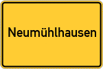 Place name sign Neumühlhausen