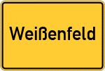 Place name sign Weißenfeld