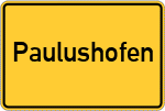 Place name sign Paulushofen