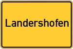 Place name sign Landershofen, Bayern