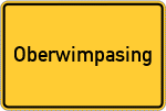 Place name sign Oberwimpasing, Bayern