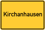 Place name sign Kirchanhausen