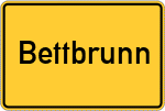 Place name sign Bettbrunn