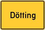 Place name sign Dötting