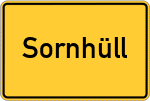 Place name sign Sornhüll, Bayern