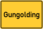 Place name sign Gungolding