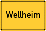 Place name sign Wellheim
