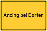 Place name sign Anzing bei Dorfen, Stadt