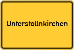 Place name sign Unterstollnkirchen, Stadt