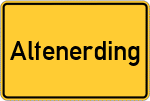 Place name sign Altenerding