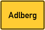 Place name sign Adlberg, Vils