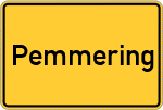 Place name sign Pemmering