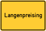 Place name sign Langenpreising