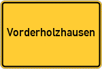 Place name sign Vorderholzhausen