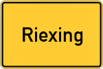 Place name sign Riexing