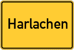 Place name sign Harlachen
