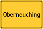 Place name sign Oberneuching