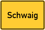 Place name sign Schwaig, Kreis Erding