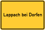 Place name sign Lappach bei Dorfen, Stadt
