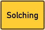 Place name sign Solching, Vils