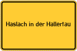 Place name sign Haslach in der Hallertau