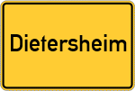 Place name sign Dietersheim, Oberbayern