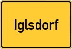 Place name sign Iglsdorf, Kreis Mainburg