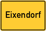 Place name sign Eixendorf