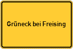 Place name sign Grüneck bei Freising