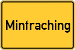 Place name sign Mintraching, Kreis Freising