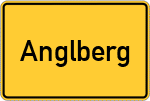 Place name sign Anglberg