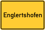 Place name sign Englertshofen