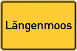 Place name sign Längenmoos