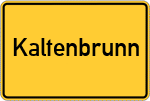 Place name sign Kaltenbrunn