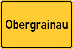 Place name sign Obergrainau