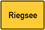 Place name sign Riegsee