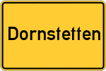 Place name sign Dornstetten