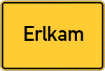 Place name sign Erlkam, Oberbayern