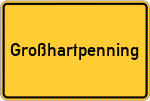 Place name sign Großhartpenning