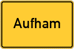 Place name sign Aufham