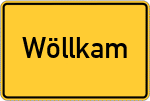 Place name sign Wöllkam