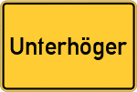 Place name sign Unterhöger