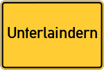 Place name sign Unterlaindern